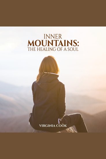 Inner Mountains - The Healing of a Soul - cover