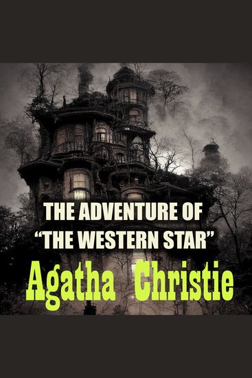 The Adventure of "The Western Star" - cover