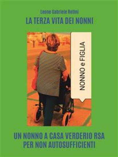 La terza vita dei nonni - cover