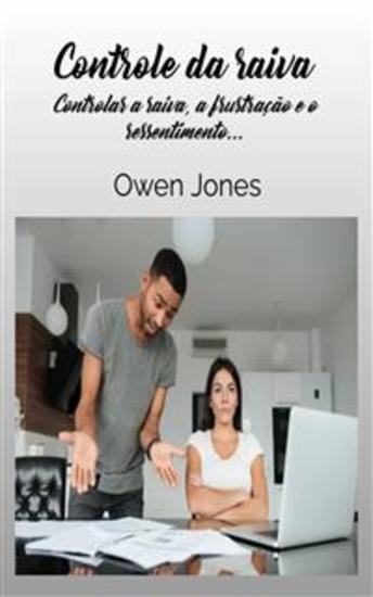 Controle Da Raiva - Controlar A Raiva A Frustração E O Ressentimento - cover