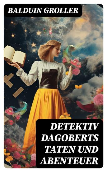 Detektiv Dagoberts Taten und Abenteuer - cover