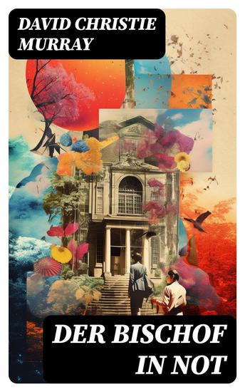 Der Bischof in Not - Kriminalroman - cover