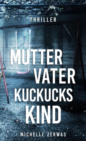 Mutter Vater Kuckuckskind - cover