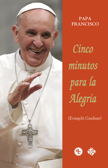 Cinco minutos para la Alegría - Evangelii Gaudium - cover