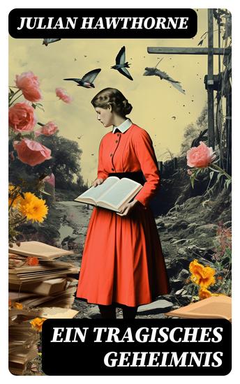 Ein tragisches Geheimnis - Kriminalroman - cover