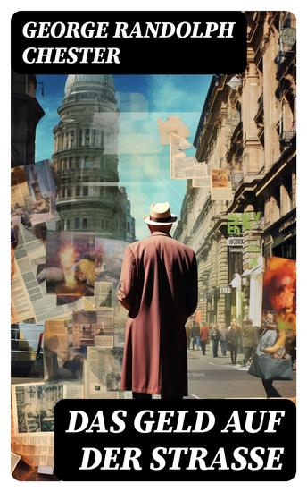 Das Geld auf der Straße - Kriminalroman - cover