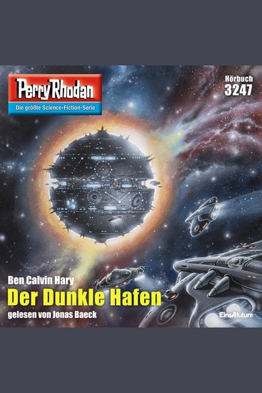 Perry Rhodan 3247: Der Dunkle Hafen - Perry Rhodan-Zyklus "Fragmente" - cover