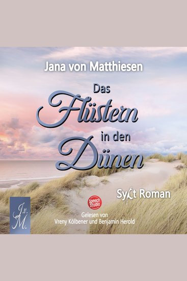 Das Flüstern in den Dünen - Sylt Roman - cover