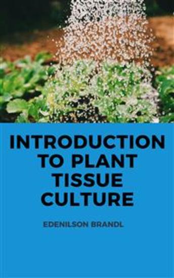 Introduction to Plant Tissue Culture - cover