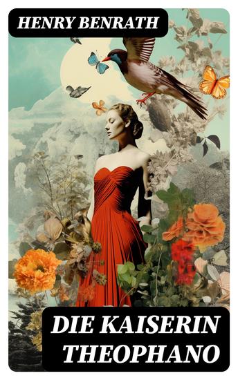 Die Kaiserin Theophano - Historischer Roman - cover