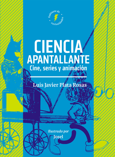 Ciencia apantallante - Cine series y animación - cover