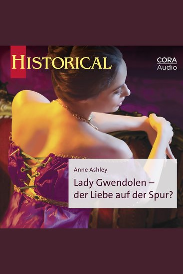 Lady Gwendolen - der Liebe auf der Spur? - cover