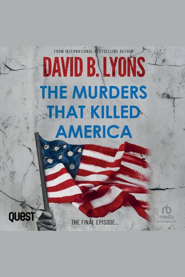 The Murders that Killed America - The America Trilogy Book 3 - cover