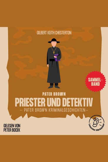 Priester und Detektiv (Pater Brown Kriminalgeschichten) - cover