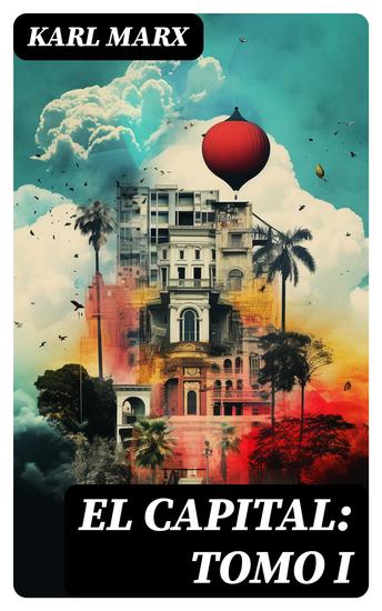 El Capital: tomo I - cover