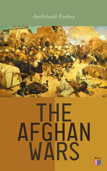 The Afghan Wars - 1839-42 & 1878-80 - cover