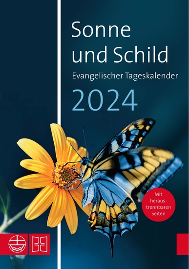 Sonne und Schild 2024 Evangelischer Tageskalender 2024 - Christliche Impulse Bibelauslegungen und Zusatzinformationen zur Geschichte des Christentums in einem Kalender im Buchformat - cover