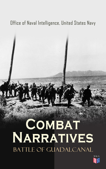 Combat Narratives: Battle of Guadalcanal - 11-15 November 1942 - cover