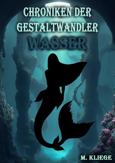Chroniken der Gestaltwandler - Wasser - cover