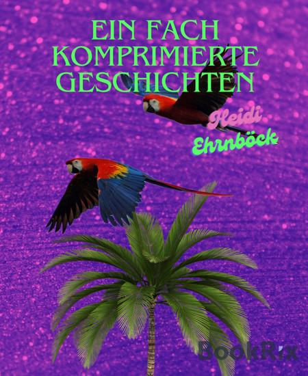 Ein Fach komprimierte Geschichten - cover