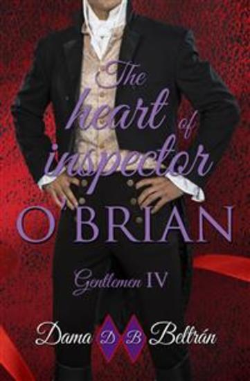 The heart of inspector O'Brian - Love doesn't understand of social classes or time - cover