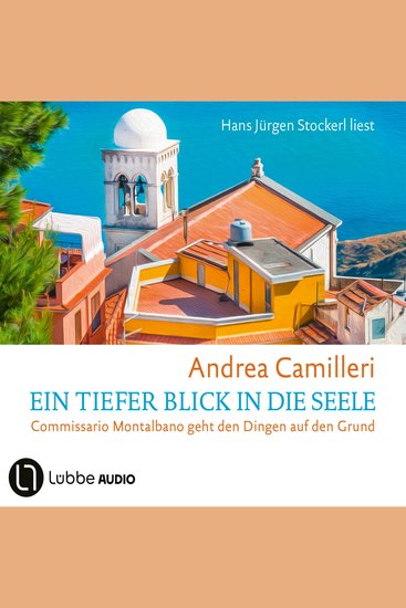 Ein tiefer Blick in die Seele - Commissario Montalbano Band 26 (Gekürzt) - cover