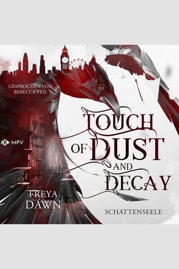 Touch of Dust and Decay - Schattenseele (ungekürzt) - cover