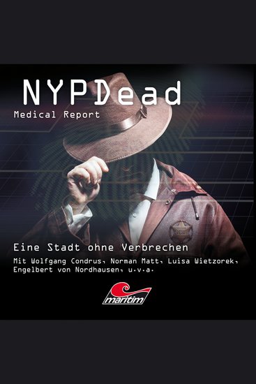 NYPDead - Medical Report Folge 15: Eine Stadt ohne Verbrechen - cover