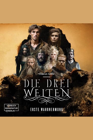 Die drei Welten - Erste Wahrnehmung (ungekürzt) - cover