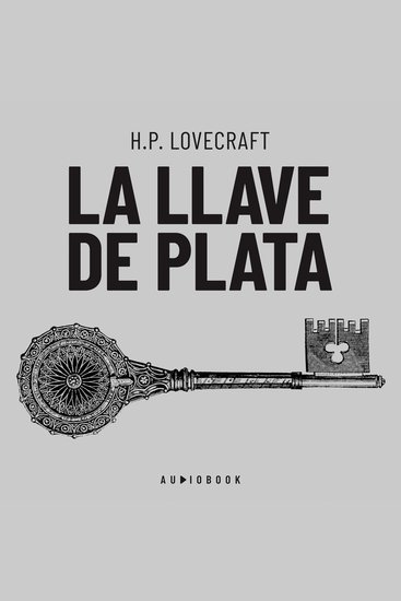 La llave de plata (Completo) - cover