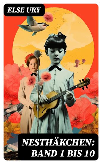 Nesthäkchen: Band 1 bis 10 - cover