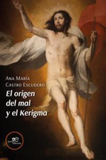 El origen del mal y el Kerigma - cover