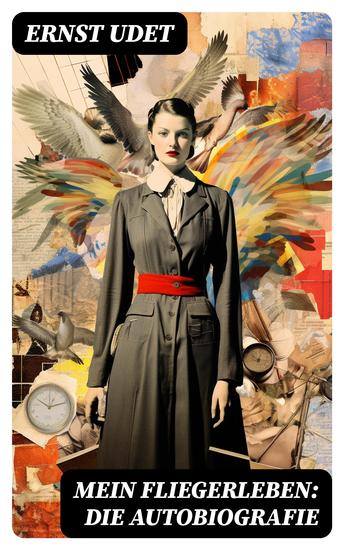 Mein Fliegerleben: Die Autobiografie - cover