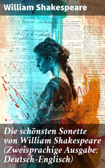 Die schönsten Sonette von William Shakespeare (Zweisprachige Ausgabe: Deutsch-Englisch) - Nachdichtung von Karl Kraus - cover