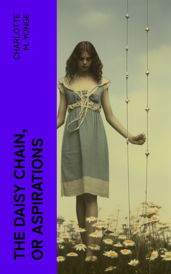 The Daisy Chain or Aspirations - cover