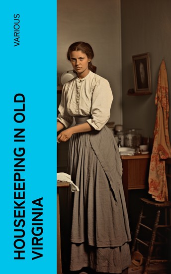 Housekeeping in Old Virginia - cover