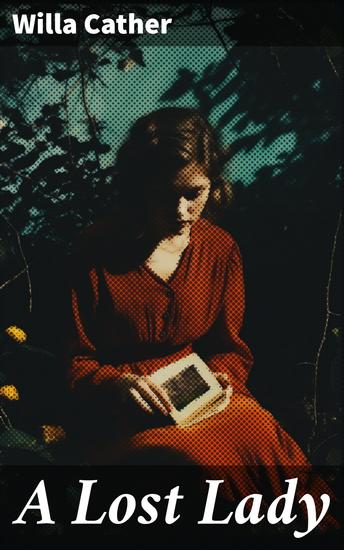 A LOST LADY - American Classic - cover