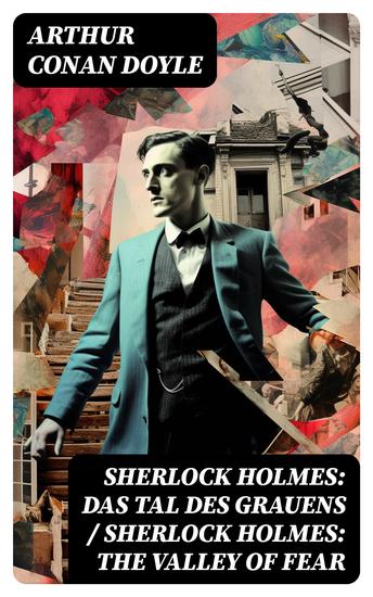 Sherlock Holmes: Das Tal des Grauens Sherlock Holmes: The Valley of Fear - Zweisprachige Ausgabe (Deutsch-Englisch) Bilingual edition (German-English) - cover