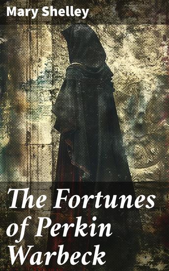 The Fortunes of Perkin Warbeck - Historical Novel - cover