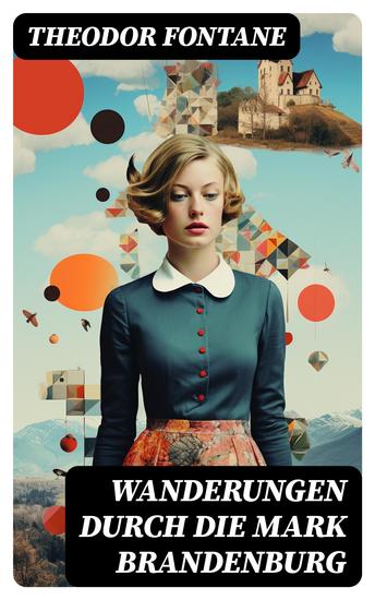 Wanderungen durch die Mark Brandenburg - Alle 5 Bände - cover