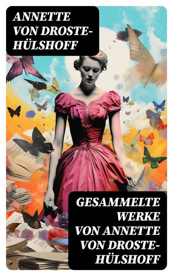 Gesammelte Werke von Annette von Droste-Hülshoff - cover