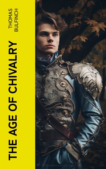 The Age of Chivalry - cover