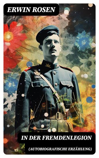 In der Fremdenlegion (Autobiografische Erzählung) - cover