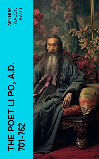 The Poet Li Po AD 701-762 - cover