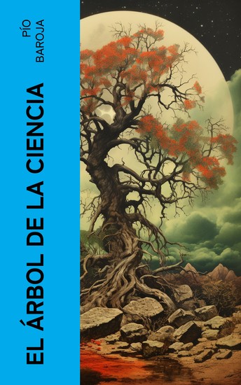 El árbol de la ciencia - Novela - cover