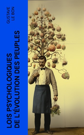 Lois psychologiques de l'évolution des peuples - cover