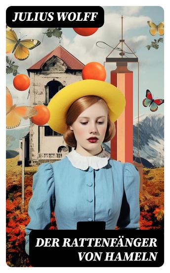 Der Rattenfänger von Hameln - Die bekannteste deutsche Sage - cover
