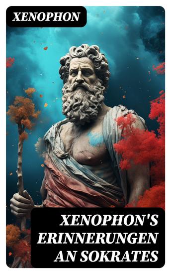 Xenophon's Erinnerungen an Sokrates - cover