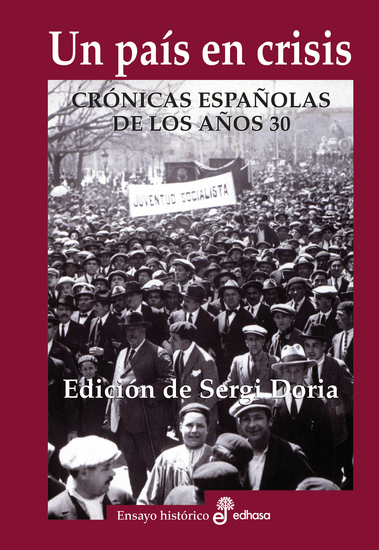Un país en crisis - Crónicas españolas del los años 30 - cover