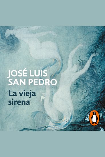 La vieja sirena (Los círculos del tiempo 1) - cover